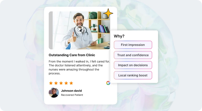 Why Google reviews matter for doctors & clinics