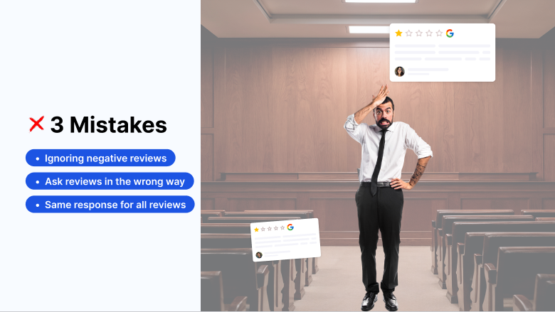 3 Mistakes to avoid with Google reviews for lawyers